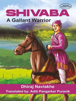 cover image of SHIVABA a Gallant Warrior